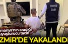 Almanya'nın aradığı uyuşturucu taciri İzmir'de yakalandı