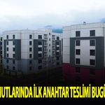 Deprem konutlarında ilk anahtar teslimi bugün Hatay'da