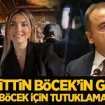 Muhittin Böcek'in gelini hakkında son dakika gelişmesi