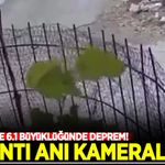 Deprem anı güvenlik kameralarına böyle yansıdı
