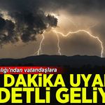 İçişleri Bakanlığı'ndan vatandaşlara son dakika uyarısı! Şiddetli geliyor