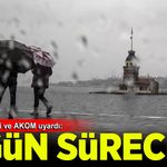İstanbul Valiliği ve AKOM uyardı: Sağanak yağış geliyor