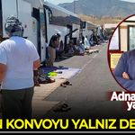 Adnan Kalkan yazdı: Filistin Konvoyu Yalnız Değildir