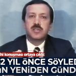 Erdoğan’ın tarihi konuşması ortaya çıktı: 32 yıl önce söyledi, bugün yeniden gündemde!