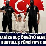 Organize suç örgütü elebaşı Serkan Kurtuluş Türkiye'ye getirildi