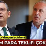 Muharrem İnce'den yeni açıklama: Haram para teklifi çok geldi