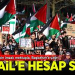 İngiltere'de 55 bin imzalı mektupta, Başbakan'dan İsrail'den hesap sorması istendi