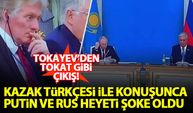 Tokayev, Kazak Türkçesi ile açıklama yapınca Putin ve Rus heyeti şoka uğradı