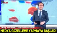 Yapay et üretimi Türkiye'de başladı! Medya güzelleme yapmaya başladı!