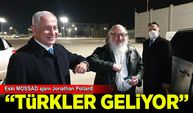 Eski MOSSAD ajanı Jonathan Pıllard: 'Türkler geliyor!'