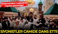 Siyonistler, Harem-i İbrahim Camii'nde dans edip kutlama yaptılar!