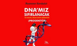 Muammer Karabulut'un son kitabı çıktı: DNA'mız sıfırlanacak
