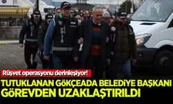 Tutuklanan Gökçeada Belediye Başkanı Ünal Çetin görevden uzaklaştırıldı