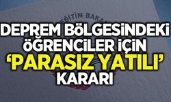 MEB açıkladı! Deprem bölgesindeki öğrenciler için 'parasız yatılılık' kararı