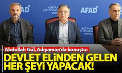 Abdullah Gül: Devlet elinden gelen her şeyi yapacak