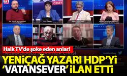 Halk TV'de büyük şok! Yeniçağ yazarı HDP'yi 'vatansever' ilan etti