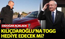 Erdoğan açıkladı! Kılıçdaroğlu'na Togg hediye edecek mi?
