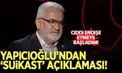 HÜDA PAR Genel Başkanı Zekeriya Yapıcıoğlu'ndan 'suikast' açıklaması
