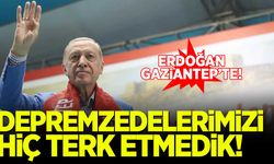 Erdoğan: Depremzedelerimizi hiç terk etmedik