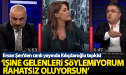 Ersan Şen'den canlı yayında Kılıçdaroğlu tepkisi: Sen ne anlatıyorsun