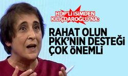 HDP'li Filiz Koçali'den Kılıçdaroğlu'na: Rahat olun, PKK'nın desteği çok önemli