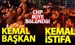 CHP ikiye bölündü: Kemal istifa, Kemal başkan