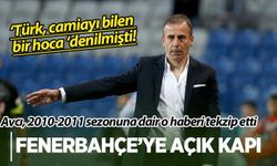 Avcı, o haberi tekzip etti; Fenerbahçe'ye yeşil ışık yaktı!