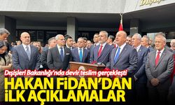 Dışişleri Bakanı Hakan Fidan, görevi Mevlüt Çavuşoğlu'ndan devraldı