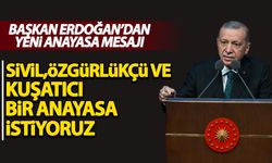Başkan Erdoğan'dan yeni anayasa mesajı!