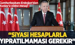 Cumhurbaşkanı Erdoğan'dan Kızılay'a video mesaj