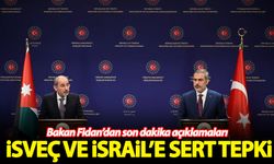 Bakan Fidan'dan İsveç ve İsrail'e tepki