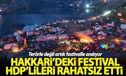 Terörden temizlenen bölgedeki festival HDP'lileri rahatsız etti