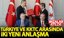 Türkiye ile KKTC arasında iki anlaşma
