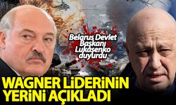 Lukaşenko Wagner liderinin yerini duyurdu: Belarus topraklarında değil...