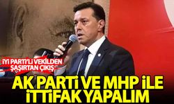 İYİ Partili vekilden ilginç çıkış: AK Parti ve MHP ile ittifak yapalım