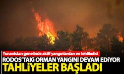 Rodos'taki orman yangını devam ediyor! Tahliyeler başladı