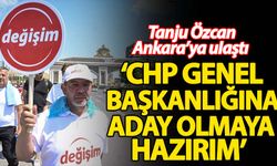 Tanju Özcan: Kılıçdaroğlu'nun karşısına aday olarak çıkmaya hazırım