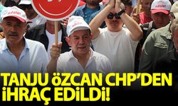 Tanju Özcan CHP'den ihraç edildi