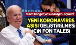 Biden, yeni koronavirüs aşısı geliştirilmesi için fon talebini Kongre'ye sunacak
