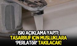 İstanbul'da tasarruf için musluklara 'perlatör' takılacak!