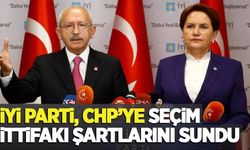 İYİ Parti, CHP'ye ittifak şartlarını sundu: O büyükşehirlerde devam talebi
