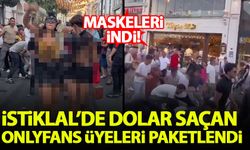 İstiklal'de dolar saçan 13 onlyfans üyesi enselendi!
