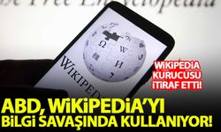 Wikipedia'nın kurucusu: ABD, Wikipedia'yı 'bilgi savaşı' için kullanıyor!