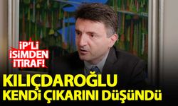 Bilge Yılmaz'dan itiraf: Kılıçdaroğlu kendi çıkarını düşündü