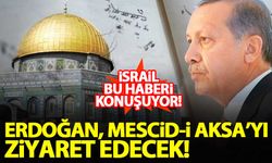 İsrail basını: Erdoğan, Mescid-i Aksa'yı ziyaret edecek