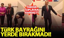 Hakan Fidan, Türk bayrağını yerde bırakmadı