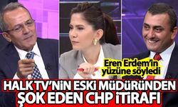 Halk TV'nin eski müdüründen şok eden CHP itirafı!