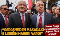 'Kılıçdaroğlu ile  Özdağ görüşmesinden masadaki 5 liderin haberi vardı'