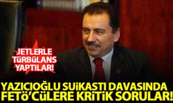 Muhsin Yazıcıoğlu suikastı davasında yargılanan FETÖ'cülere kritik sorular!