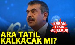 Okullarda ara tatil kaldırılacak mı? Bakan Yusuf Tekin cevap verdi